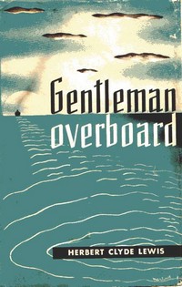 Cover of first U.S. edition of 'Gentleman Overboard'