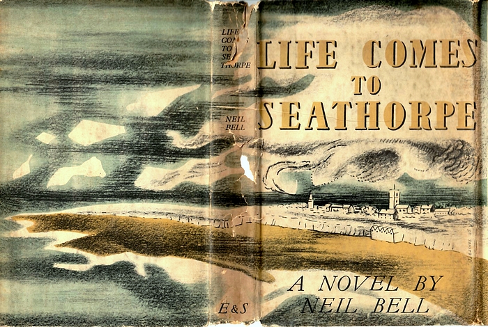 Cover of first UK edition of Life Comes to Seathorpe by Neil Bell